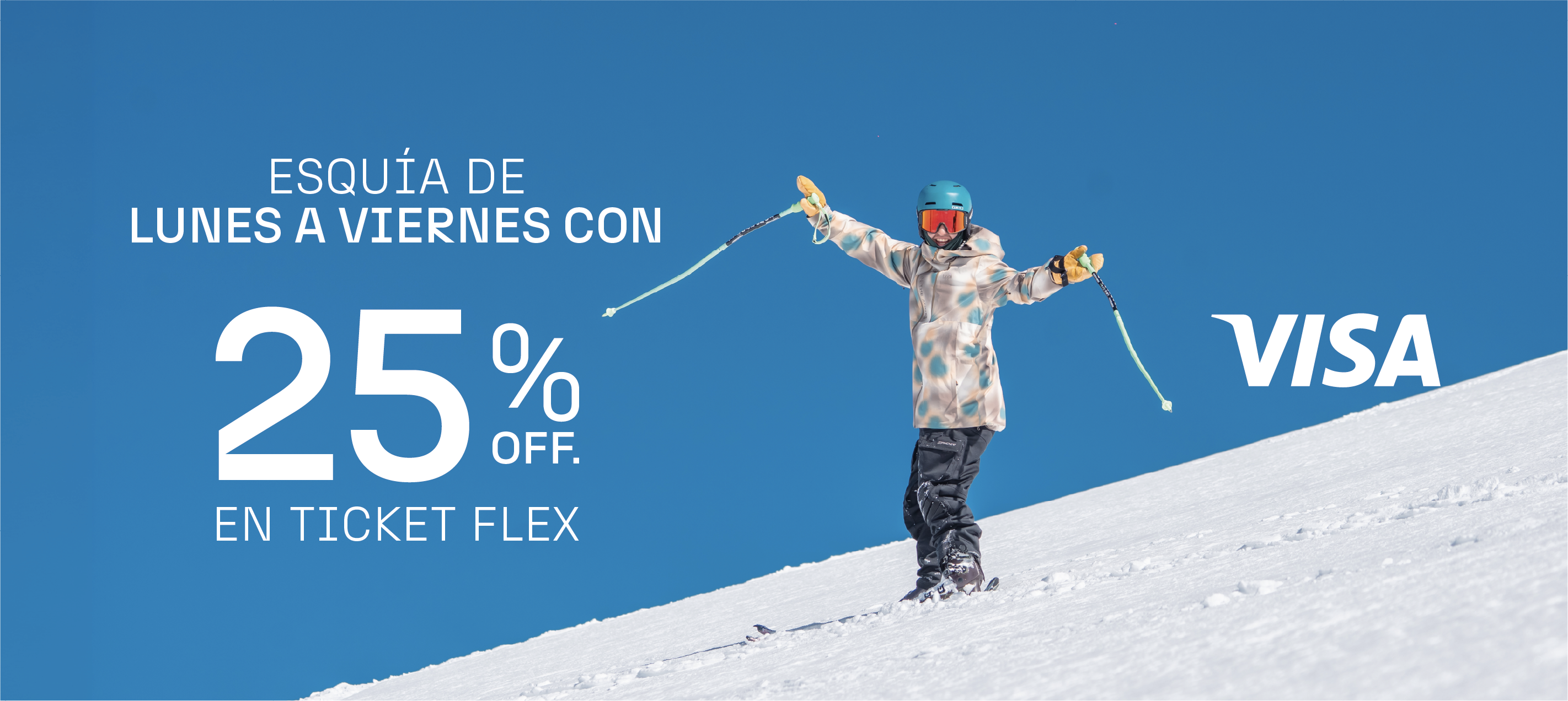 VISA 2026 SEMANA 1 FLEX (25% dcto.)